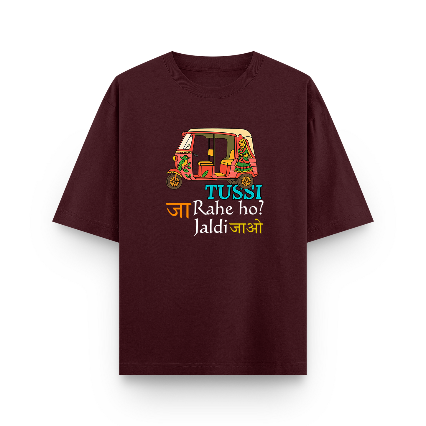 Tussi Jaa Rahe Ho - Oversized Classic T-Shirt