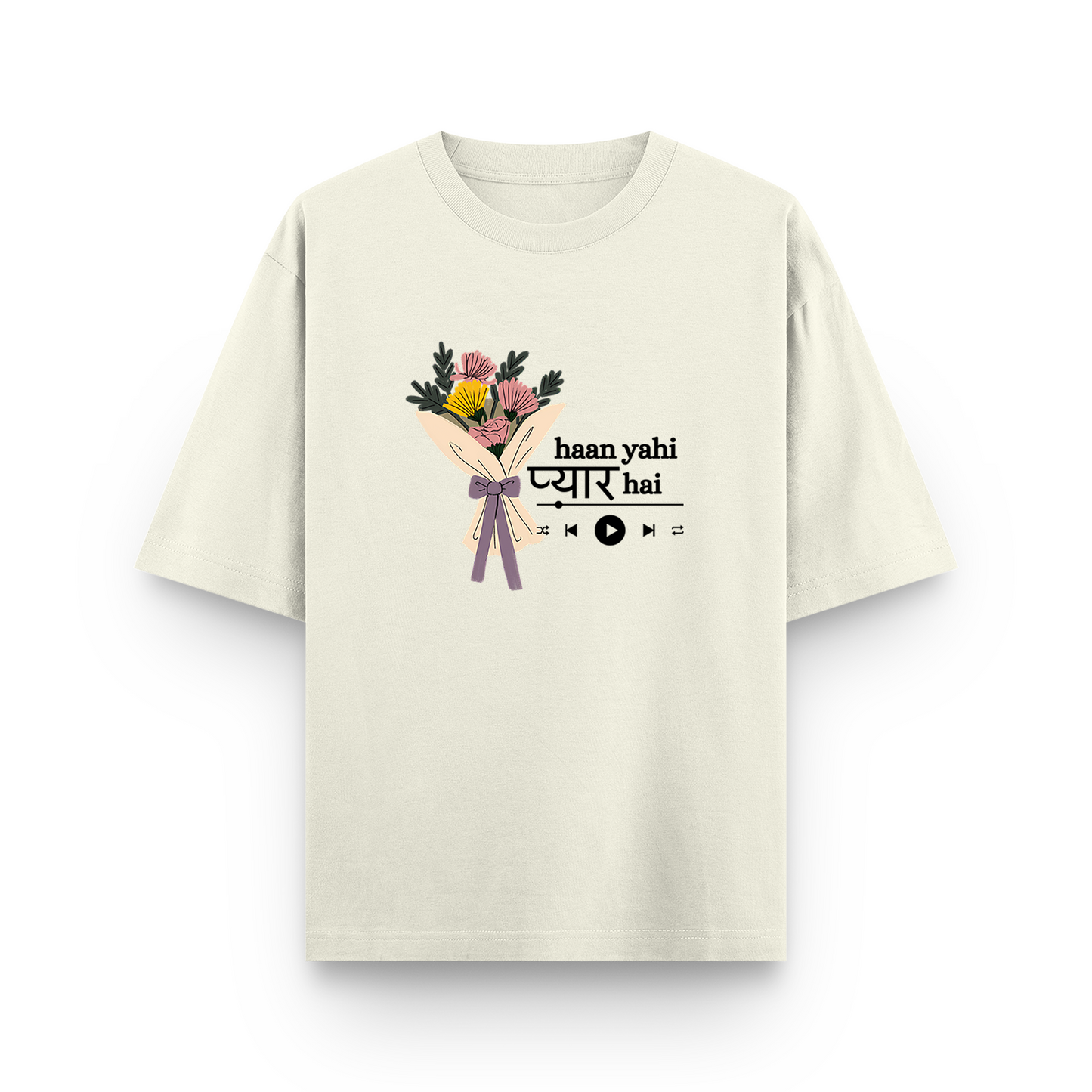 Haan Yahi Pyaar Hai - Oversized Classic T-Shirt
